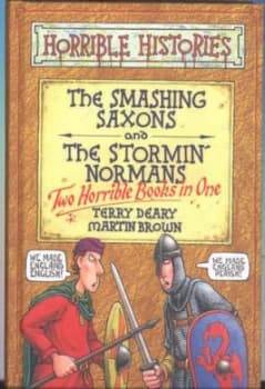 Image of The Smashing Saxons by Terry Deary and Martin Brown and Terry Deary Hardback