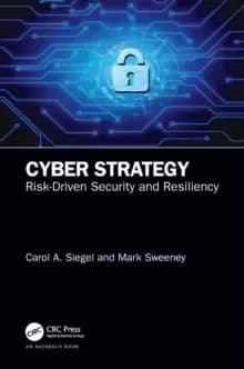 Image of Cyber Strategy : Risk-Driven Security and Resiliency