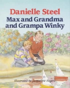 Image of Max and Grandma and Grampa Winky by Danielle Steel and Jacqueline Rogers Book
