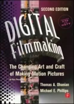 Image of Digital filmmaking by Thomas A Ohanian