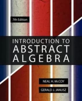 Image of Introduction to Abstract Algebra 7th Edition by Neal H Mccoy Paperback