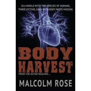 Image of Body Harvest by Malcolm Rose (Paperback, 2014)