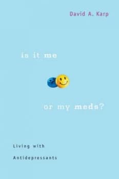 Image of Is It Me or My Meds by David a Karp Book