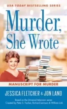Image of Murder, She Wrote: Manuscript For Murder : Murder, She Wrote #48