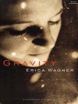 Image of Gravity by Erica Wagner Book