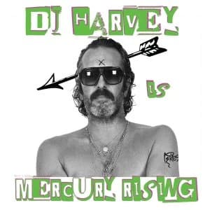 Image of DJ Harvey - The Sound Of Mercury Rising CD