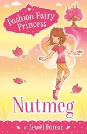 Image of Fashion Fairy Princess: Nutmeg in Jewel Forest