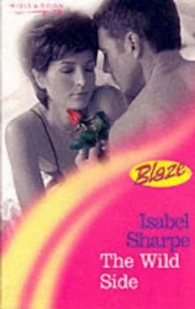 Image of The Wild Side by Isabel Sharpe Paperback