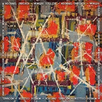 Image of Michael Janisch - Worlds Collide Vinyl