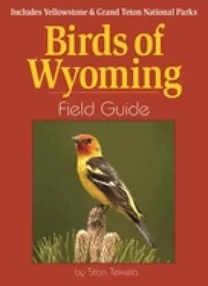 Image of birds of wyoming field guide includes yellowstone and grand teton national