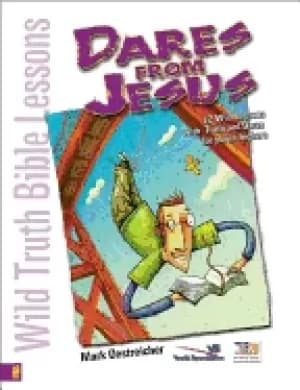 Image of wild truth bible lessons dares from jesus 12 wild lessons with truth and da