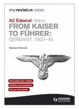 Image of A2 Edexcel History. from Kaiser to Fhrer by Barbara Warnock Paperback