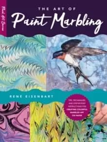 Image of The Art of Paint Marbling : Tips, techniques, and step-by-step instructions for creating colorful marbled art on paper Volume 3