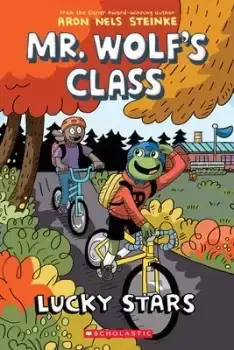 Image of Mr. Wolfs Class. Lucky Stars #3 by STEINKE, AARON