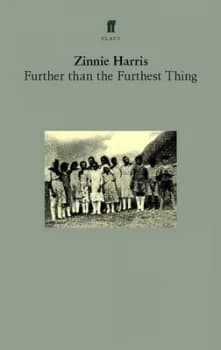 Image of Further Than the Furthest Thing by Zinnie Harris Paperback