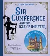 Image of sir cumference and the isle of immeter