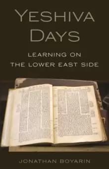 Image of Yeshiva Days : Learning on the Lower East Side