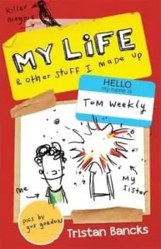 Image of Tom Weekly 1 by Tristan Bancks