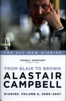 Image of From Blair to Brown by Alastair Campbell Hardback