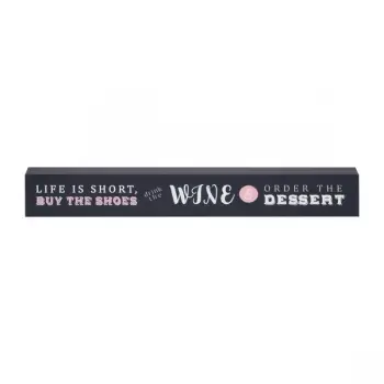 Image of Bellini Thin Plaque - Life Is Short