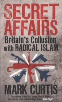 Image of Secret Affairs by Mark Curtis Paperback
