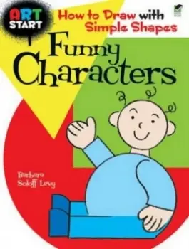 Image of Art Start Funny Characters by Barbara Soloff Levy Book