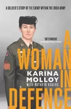 Image of A Woman in Defence by Karina Molloy