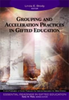 Image of Grouping and Acceleration Practices in Gifted Education by Linda E. Brody Paperback