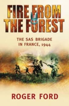 Image of Fire from the Forest by Roger Ford Paperback