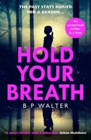 Image of Hold your breath by B. P Walter