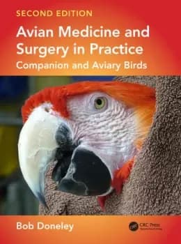 Image of Avian Medicine and Surgery in PracticeCompanion and Aviary Birds Second Edition