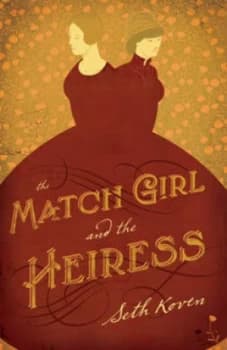 Image of The Match Girl and the Heiress by Seth Koven Paperback