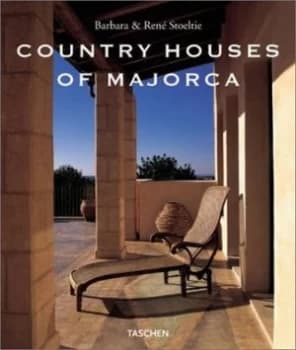 Image of Country Houses of Majorca by Angelika Taschen and Barbara Stoeltie and Ren Stoeltie Hardback