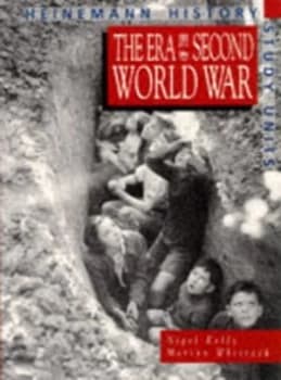 Image of The Era of the Second World War by Mr Nigel Kelly Book