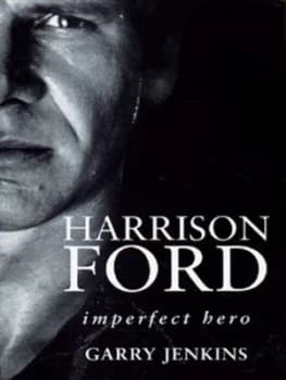 Image of Harrison Ford by Garry Jenkins Hardback