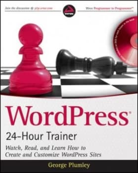 Image of Wordpress 24-Hour Trainer by George Plumley Paperback