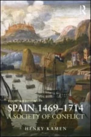 Image of Spain 1469-1714 by Henry Kamen