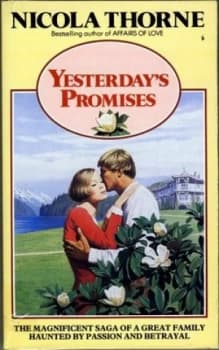 Image of Yesterdays Promises by Nicola Thorne Paperback