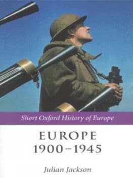 Image of Europe 1900-1945 by Julian Jackson Book