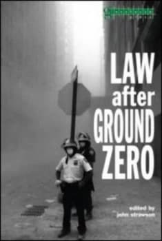 Image of Law After Ground Zero by John Strawson Book