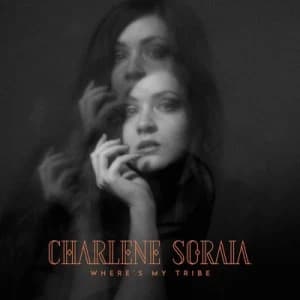 Image of Wheres My Tribe by Charlene Soraia CD Album