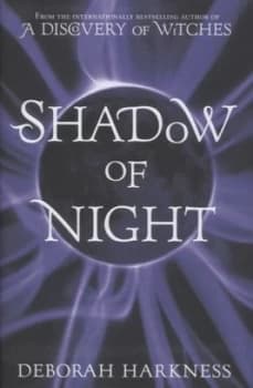 Image of Shadow of Night by Deborah Harkness Hardback