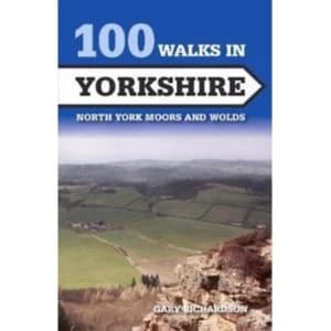 Image of 100 Walks in Yorkshire : North York Moors and Wolds
