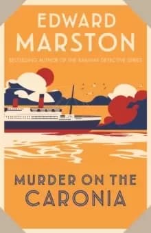 Image of Murder on the Caronia : An action-packed Edwardian murder mystery