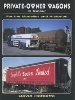 Image of Private-Owner Wagons in Colour for the Modeller and Historian Paperback