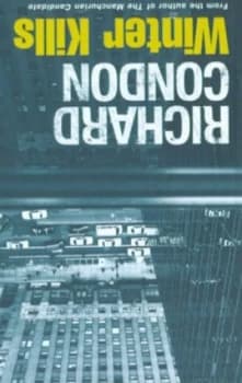 Image of Winter Kills by Richard Condon Paperback