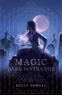 Image of magic dark and strange