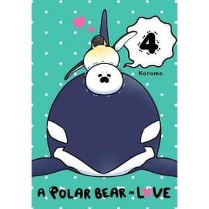 Image of A Polar Bear in Love, Vol. 4 (Koi Suru Shirokuma)