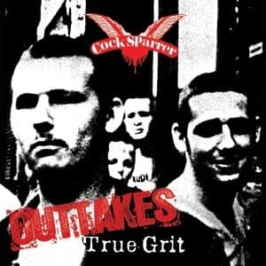 Image of Cock Sparrer ‎- True Grit Outtakes Cassette
