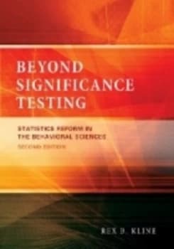 Image of Beyond Significance Testing by Rex B. Kline Hardback